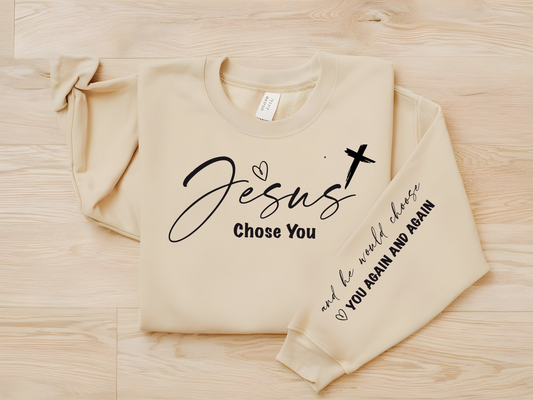 Jesus Chose You